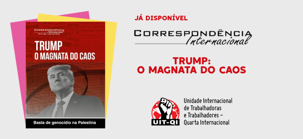 Correspornência Internacional nº 54 - TRUMP: O MAGNATA DO CAOS